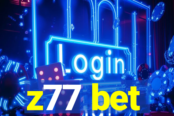 z77 bet